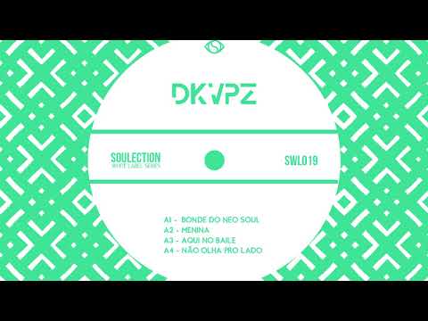 DKVPZ - Nåo Olha Pro Lado