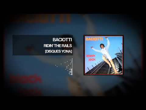 Baciotti - Ridin' the Rails