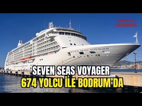 Thumbnail for Seven Seas Voyager 674 yolcu ile Bodrum’da