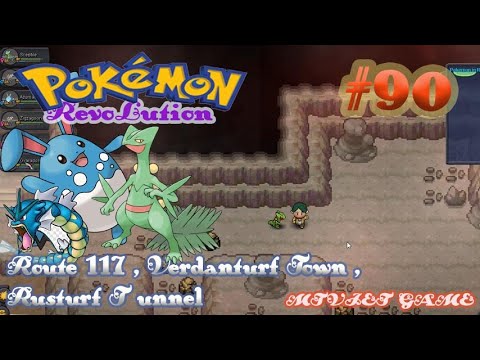 Pokemon Revolution Online Ep 90 :  Route 117 , Verdanturf Town , Rusturf Tunnel