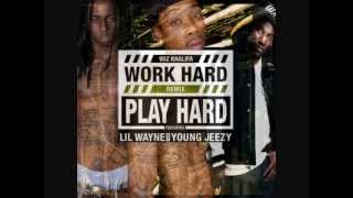 Work Hard Play Hard Remix