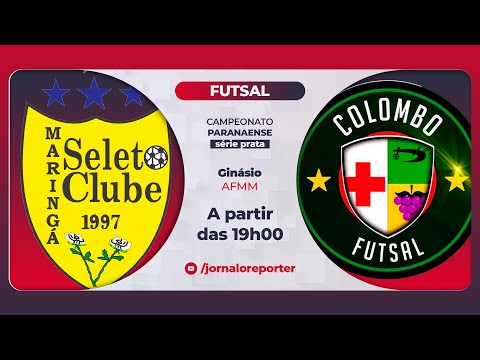 COLOMBO X SELETO MARINGA  - FUTSAL PARANAENSE - SERIE PRATA