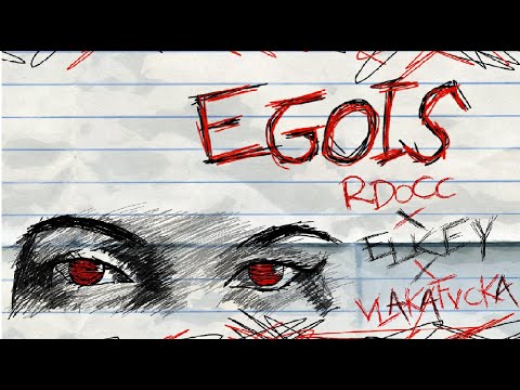 R.DOCC ft. ELKEY, VLA - EGOIS