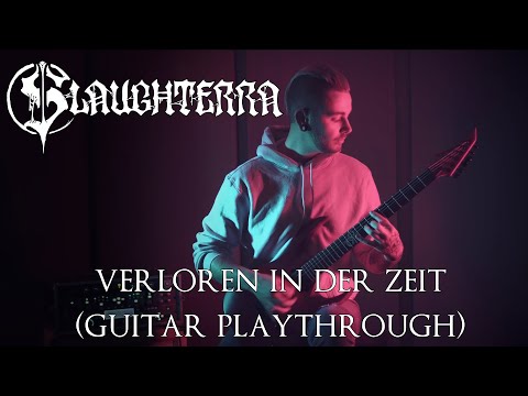 Slaughterra - Verloren in der Zeit [Guitar Playthrough]