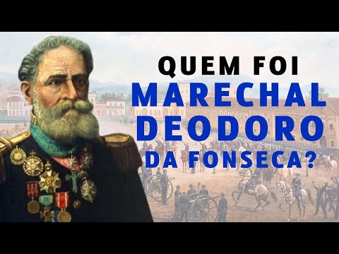 Quem foi Marechal Deodoro da Fonseca?