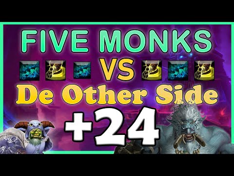 5 Monks vs DOS +24 raider.io challenge