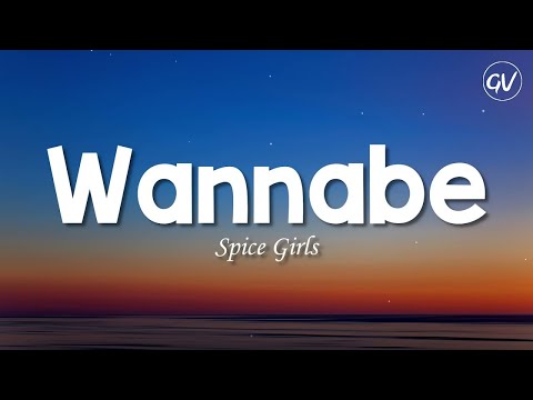 1 Hour |  Spice Girls - Wannabe [Lyrics]  | Lyrics Star