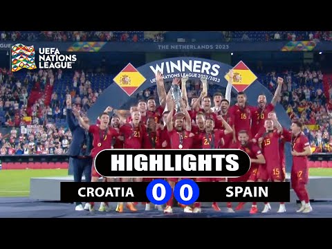 Croatia 0 - 0 Spain | Final | Highlights | UEFA Nations League | 19th June 2023