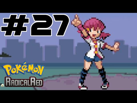 Whitney hates grass - Pokemon Radical Red Hardcore Nuzlocke #27