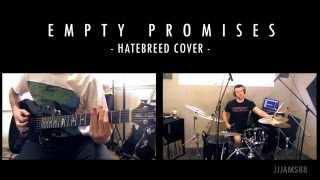 Hatebreed - Empty Promises (Cover) HD
