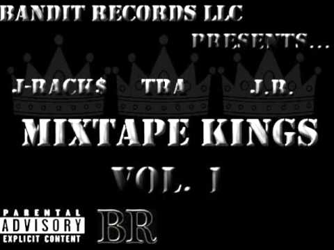 J-Rack$ - Mixtape Kings Vol. 1 (Full Mixtape)