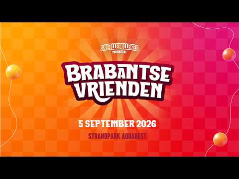 Snollebollekes presenteert: BRABANTSE VRIENDEN