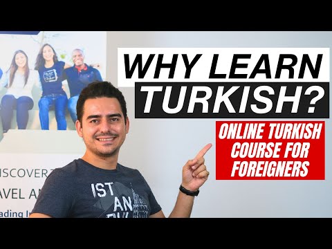 Why Learn the Turkish Language? Course Overview and Characteristics of Turkish Language