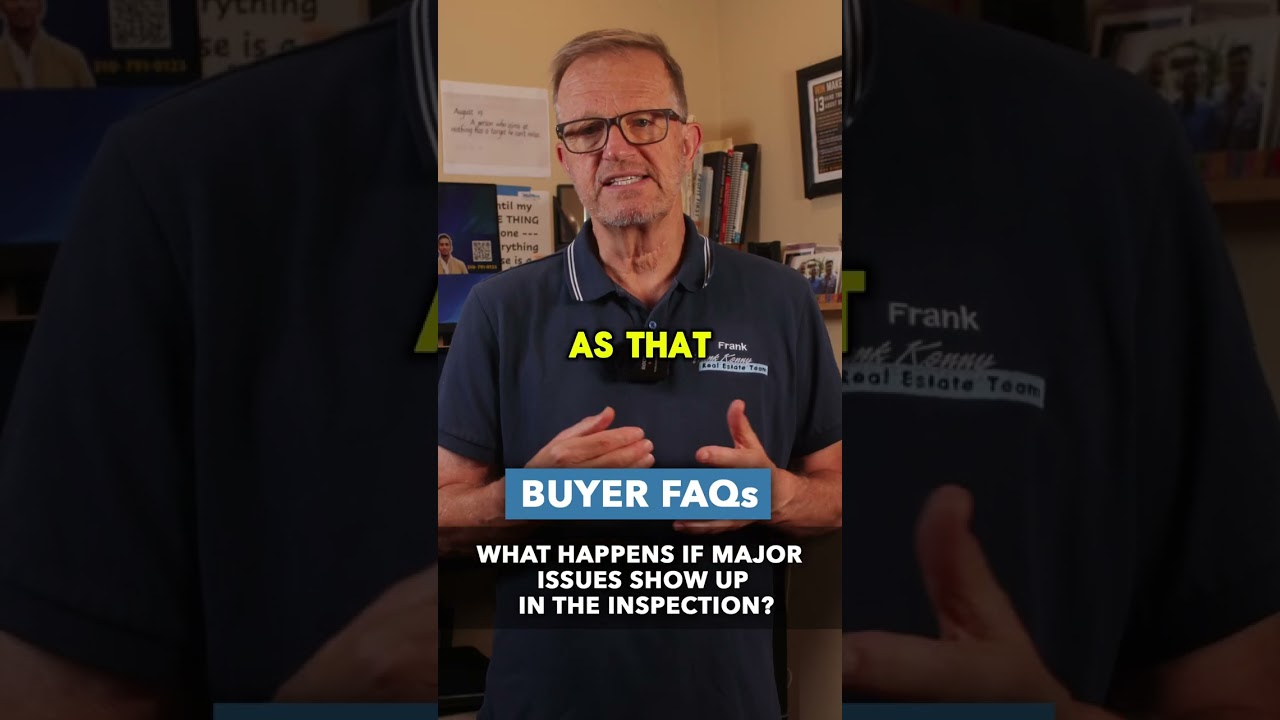 What happens if major issues show up in the inspection?