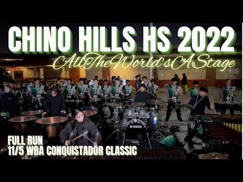 Chino Hills HS Percussion 2022 - Full Run Through - 11/5 WBA Conquistador Classic