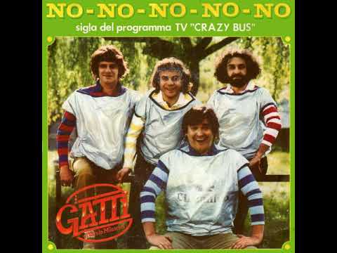 I Gatti Di Vicolo Miracoli ‎– No - No - No - No - No