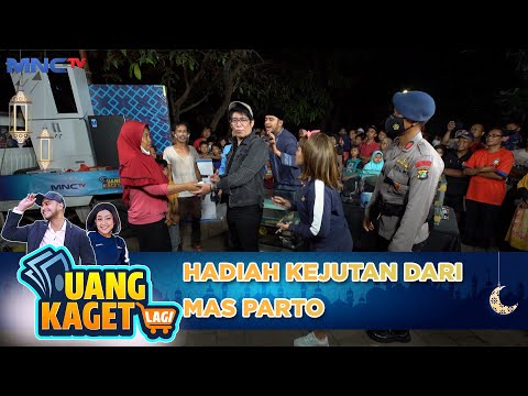 HADIAH KEJUTAN DARI MAS PARTO - UANG KAGET LAGI