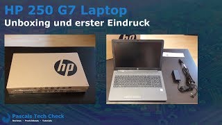 HP 250 G7 Notebook Unboxing und erster Eindruck | Hohe Qualität zum kleinen Preis?