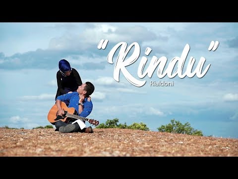 Rindu -  RIALDONI (Official Video Klip)