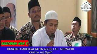 Download lagu QOSIDAH HABIB SALIM BIN ABDULLAH ASSYATIRI mp3 Download lagu QOSIDAH HABIB SALIM BIN ABDULLAH ASSYATIRI mp3