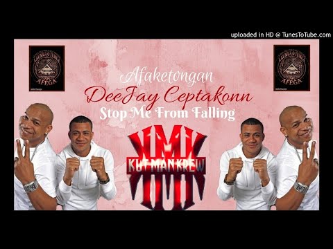 DJ CePTAKONN - Stop Me From Falling K.M.K