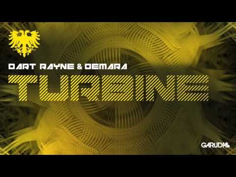 Dart Rayne & Demara - Turbine [Garuda]