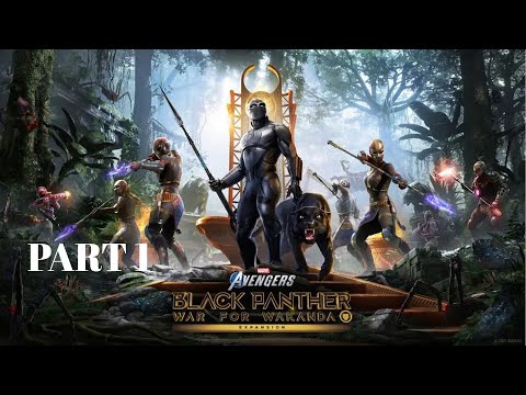 Marvel’s Avengers Black Panther War for Wakanda Walkthrough Gameplay Part 1- Welcome To Wakanda(PS5)