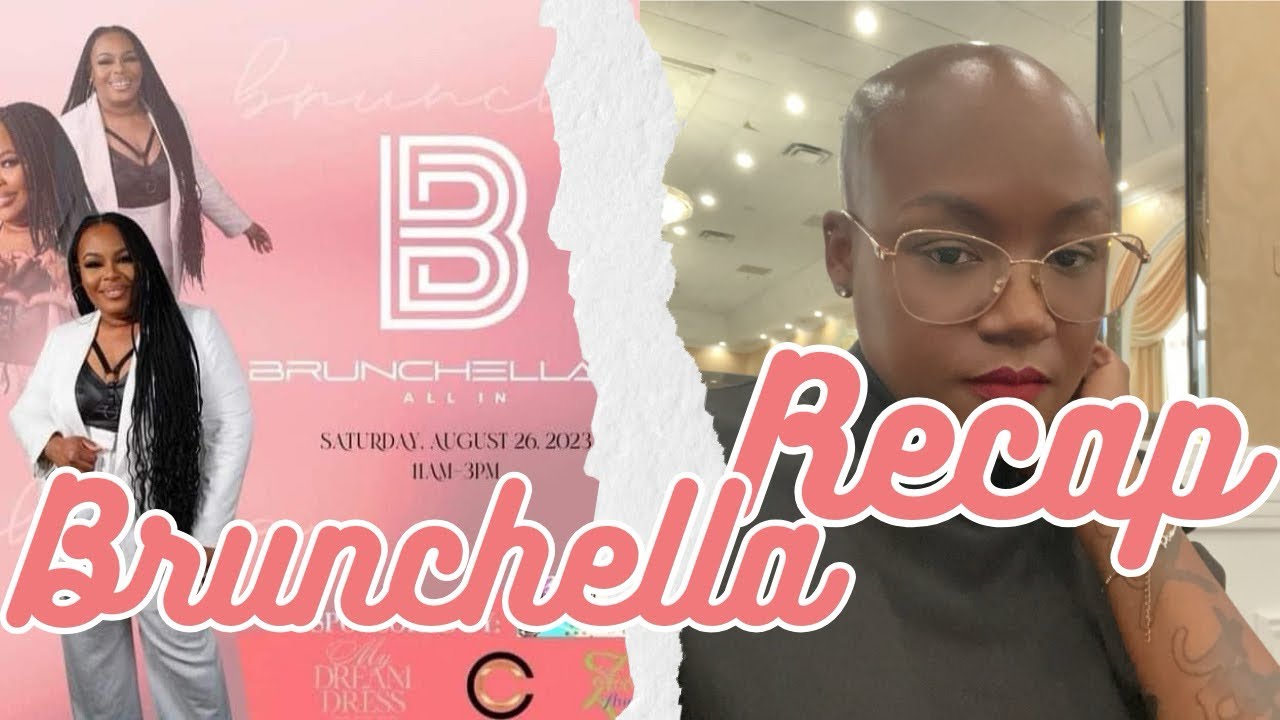 Brunchella Recap