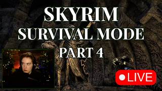 First Playthrough in Survival! | Skyrim | Bows are Illegal!