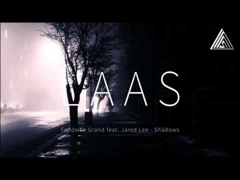 Fedde Le Grand feat. Jared Lee - Shadows (Original Mix)