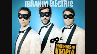 Ibrahim Electric - 07 'Dubberman'