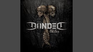 Bonded - The Rattle & The Snake video