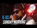 K-OS - Sunday Morning (Live at the Edge)