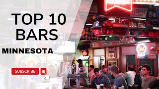 TOP 10 MUST-VISIT Minnesota Bars!