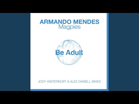 Magpies (Alex Daniell Remix)