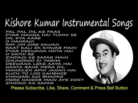 Kishore Kumar Ke Gaane Best Of Kishore Kumar Instrumental Songs Kishore Kumar Songs