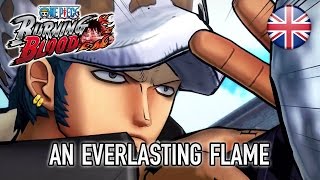 Secondo trailer - An Everlasting Flame