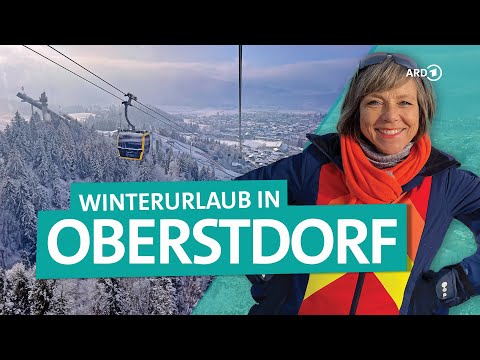 Oberstdorf – Winter holidays in the Allgäu Alps | ARD Reisen