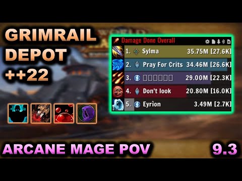 Arcane Mage 9.2.5 Season 4 POV - Grimrail Depot ++22 Fortified