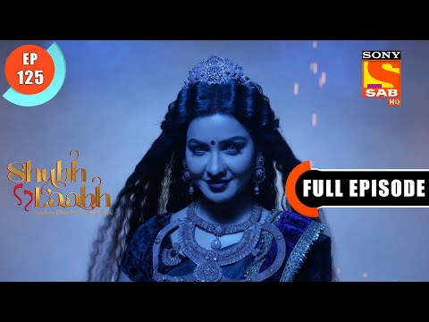 The Entry Of The Evil Force - Shubh Laabh - Aapkey Ghar Mein - Ep 125 - Full Episode - 9 Feb 2022