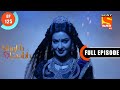 The Entry Of The Evil Force Shubh Laabh Aapkey Ghar Mein Ep 125 Full Episode 9 Feb 2022