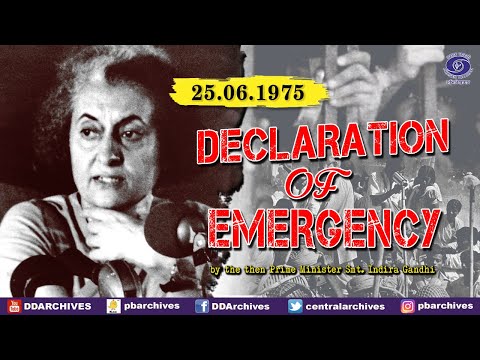 1975 - Declaration of Emergency by Then PM Indira Gandhi