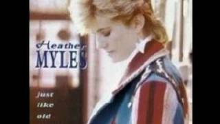 Heather Myles - One Good Reason Why (1992)