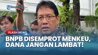 Menkeu Purbaya Semprot BNPB! Jangan Lambat Ajukan Anggaran: Korban Sudah Menunggu Dana Pemulihan!