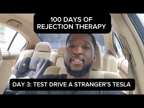 100 Days of Rejection Therapy: Day 3 - Ask Stranger to Test Drive Tesla