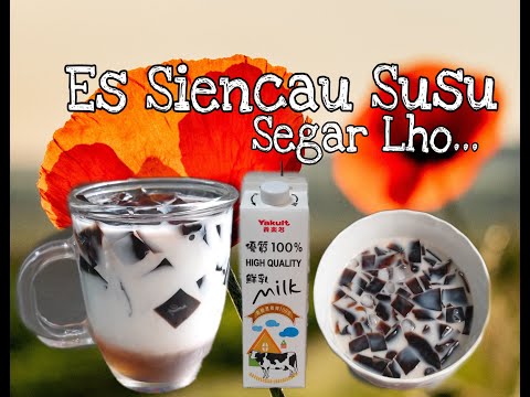 CARA MEMBUAT ES CINCAU HITAM SUSU SEGAR