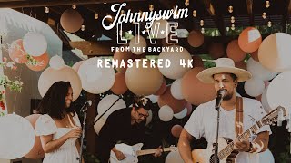 Johnnyswim Live From The Backyard Episode 1 w/ Tobe Nwigwe - REMASTERED 4K