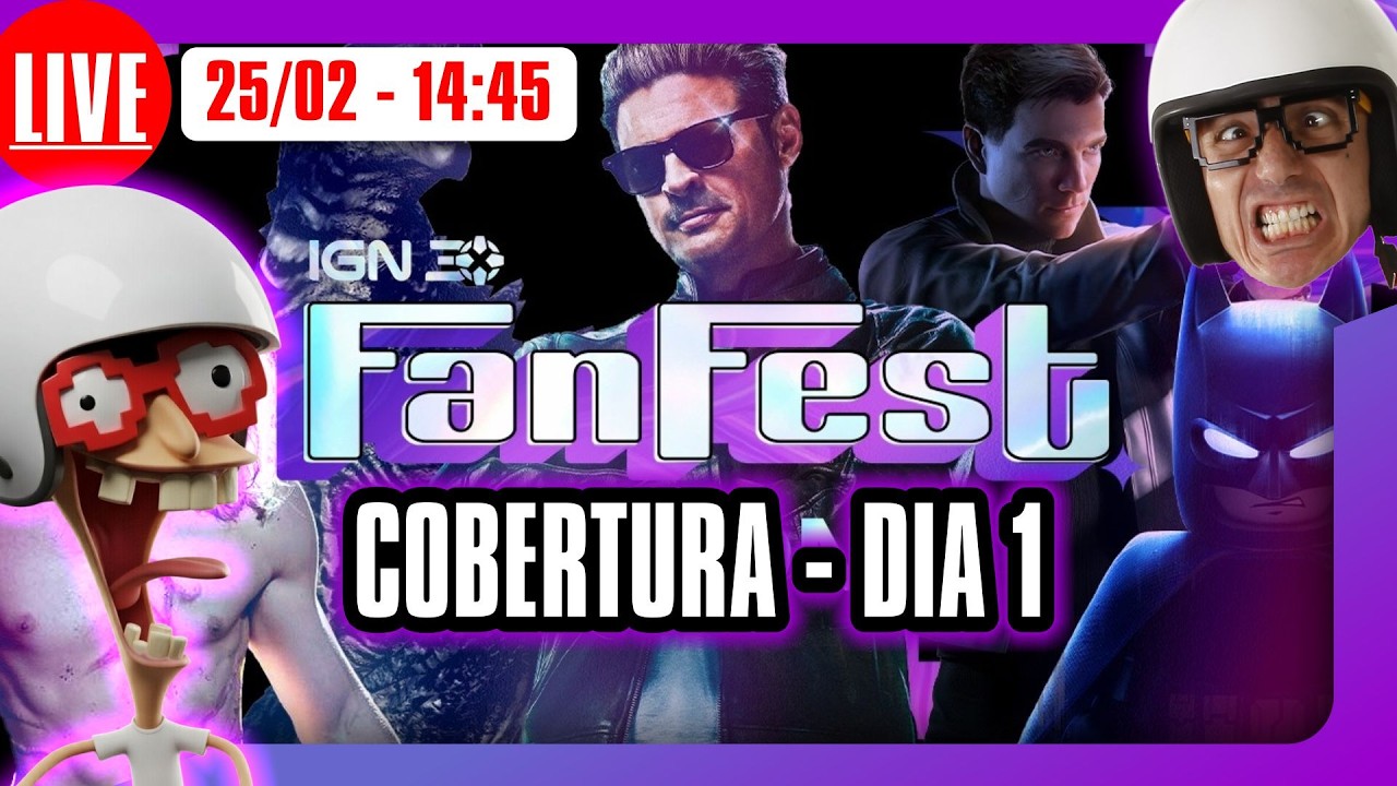 🎮🚨 AO VIVO -  14:45 -  IGN Fan Fest Dia : Mortal Kombat II, Crimson Desert, 007 First Light, and +