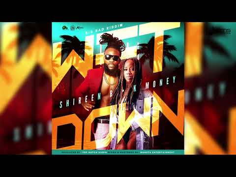 Shireen B x K Money - Wet Down | 2022 Soca | Grenada
