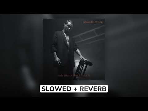 Jade Shadi x Romanian House Mafia x Trackula - Where Do You Go (Slowed & Reverb)